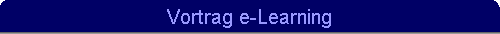 Vortrag e-Learning