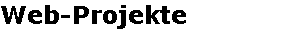 Web-Projekte